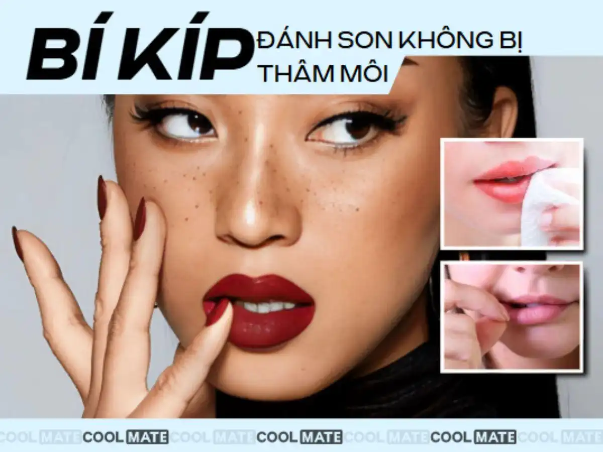 Bí Kíp Đánh Son Không Thâm Môi: Chăm Sóc Da & Chọn Son Chuẩn