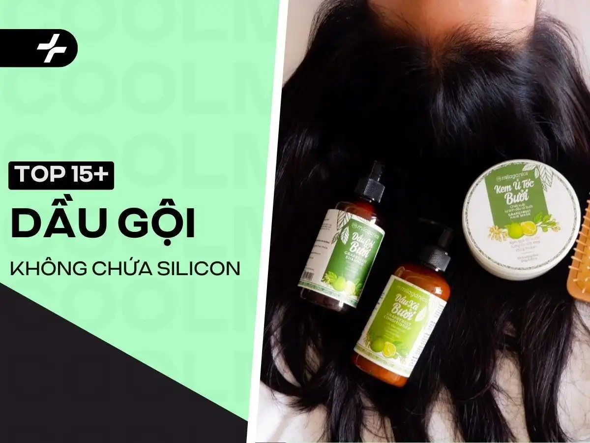 Cách chọn dầu gội không silicon tốt cho tóc chắc khỏe