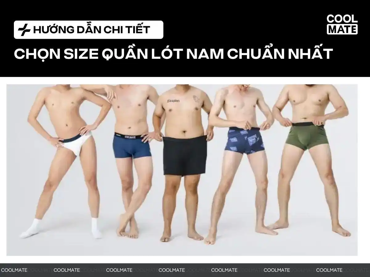 Cách chọn quần lót nam thoáng mát và thoải mái