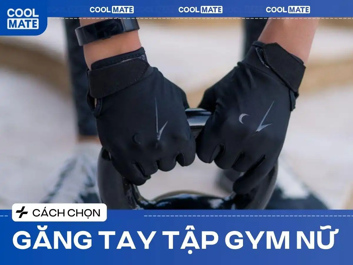 Chọn găng tay tập gym nữ đúng size: 3 bí quyết giúp tập hiệu quả