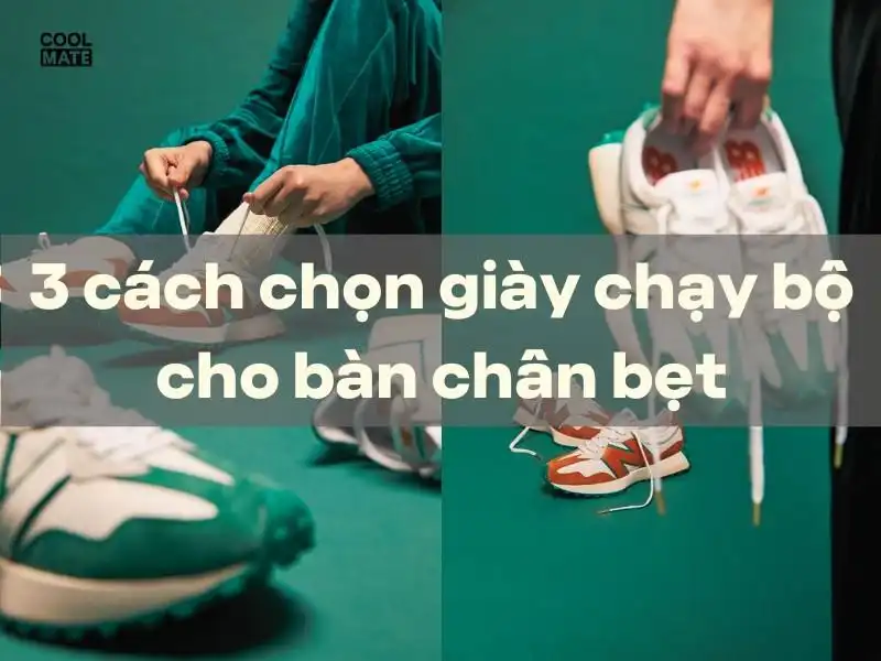 Chọn Giày Chạy Bộ Cho Bàn Chân Bẹt: 3 Bí Quyết Chọn Đúng Kích Cỡ