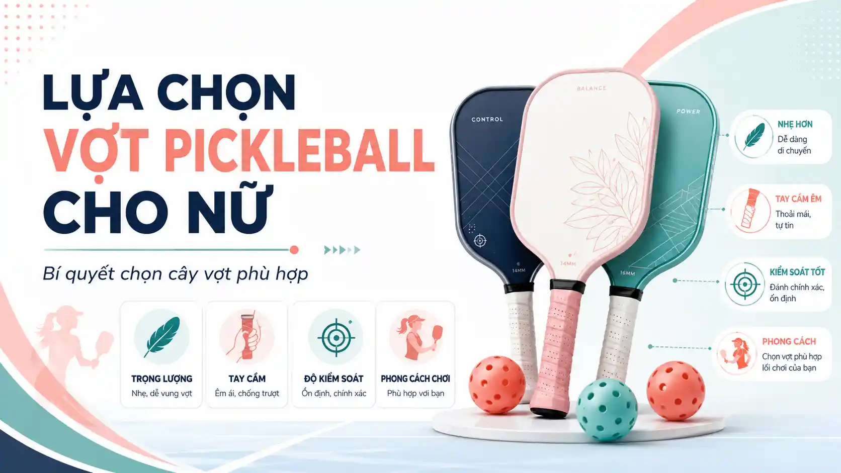 Lựa Chọn Vợt Pickleball Cho Nữ: Bí Quyết Chọn Cây Vợt Phù Hợp