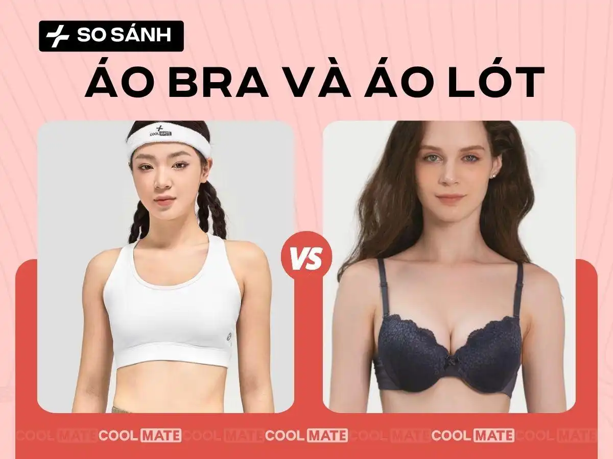 Phân Biệt Bra Và Áo Lót: Bí Quyết Chọn Chuẩn Cho Vòng 1 Tự Tin