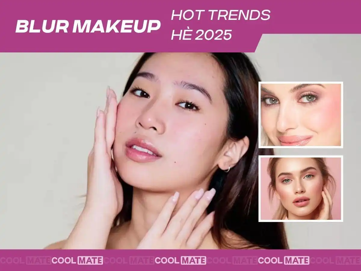 Xu Hướng Trang Điểm Mờ "Blur Makeup" - Làm Đẹp Bằng Công Nghệ Mới